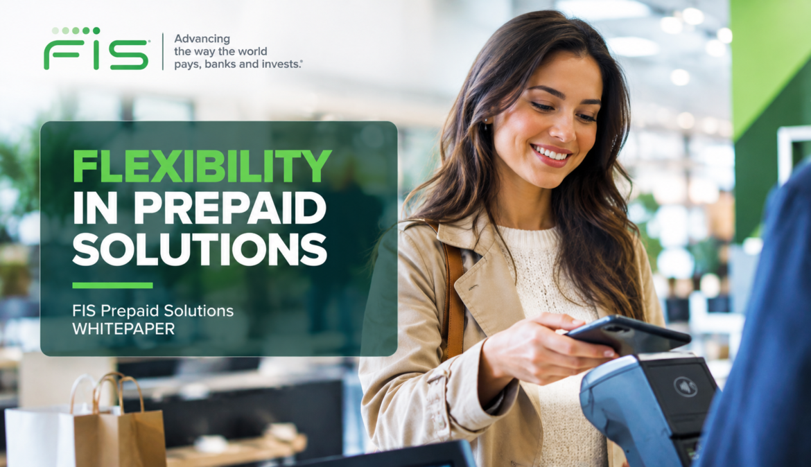 Flexibility in prepaid solutions – FIS