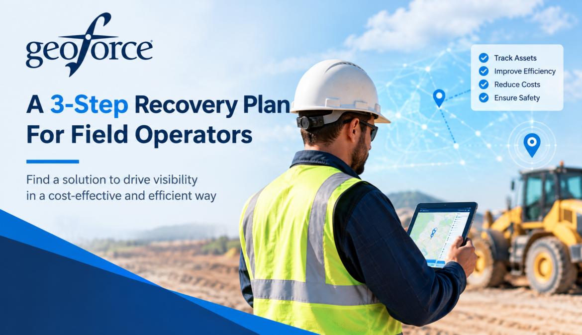 3-Step Recovery Plan for field operators