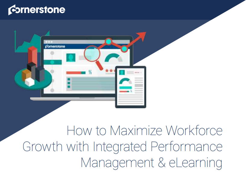 How to Maximize Workforce Growth with Integrated Performance Management and eLearning