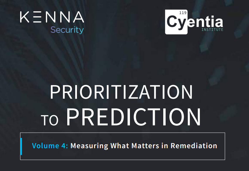 Prioritization to Prediction Volume 4: Measuring What Matters in Remediation